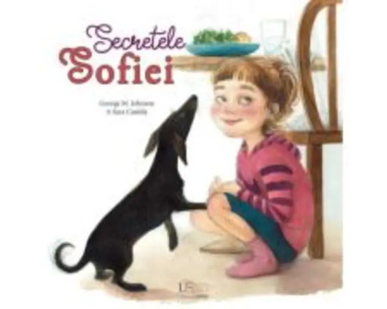 Secretele Sofiei - Sara Casilda, George M. Johnson