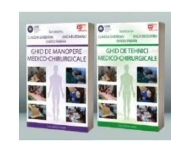 SET: „Ghid de tehnici medico-chirurgicale” si „Ghid de manopere medico-chirurgicale” - Claudia Gherman