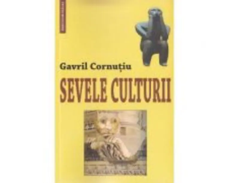 Sevele culturii - Gavril Cornutiu