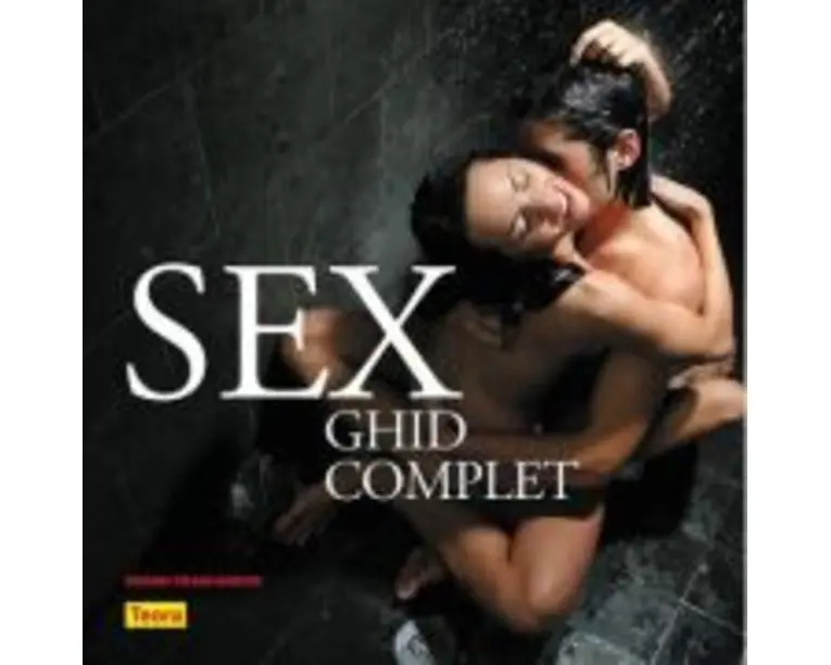 SEX, Ghid complet - coperta cartonata - Susan Cain Bakos