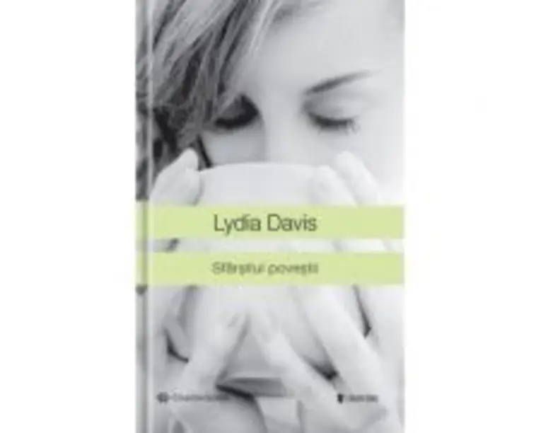 Sfarsitul povestii - Lydia Davis