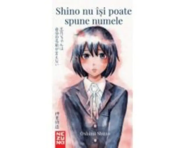 Shino nu isi poate spune numele - Oshimi Shuzo