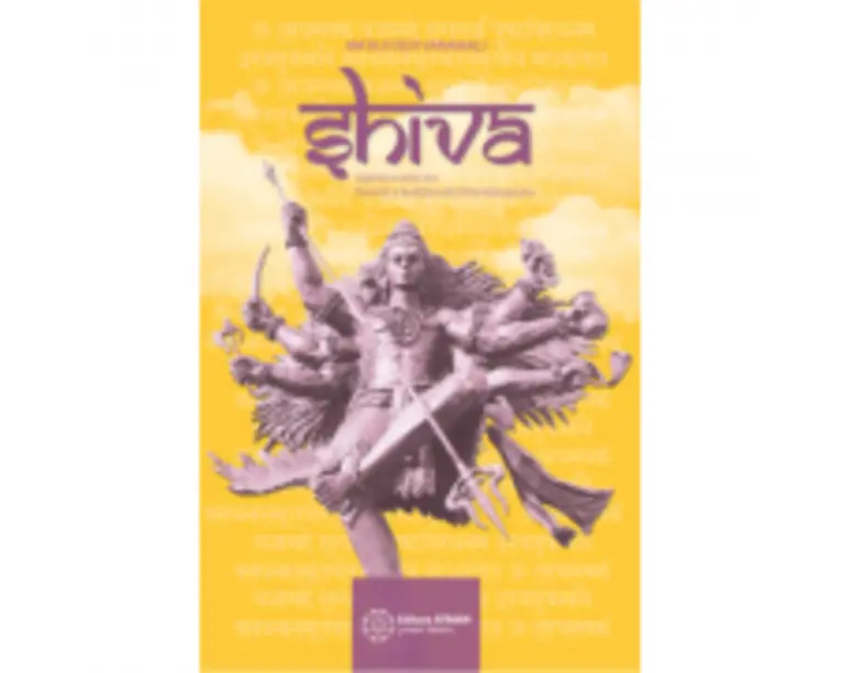 Shiva. Legenda marelui zeu, povestiri si invataturi din Shiva Mahapurana - Mataji Devi Vanamali