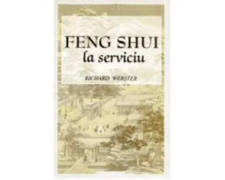 FENG SHUI LA SERVICIU - RICHARD WEBSTER