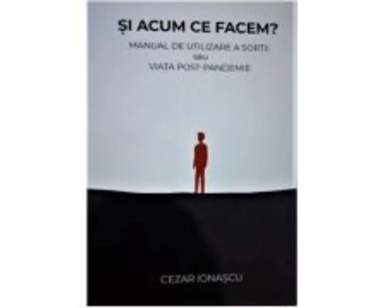 Si acum ce facem? - Cezar Ionascu