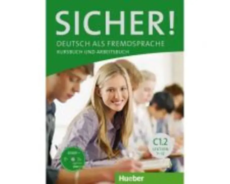 Sicher! C1. 2 Kurs- und Arbeitsbuch mit CD-ROM zum Arbeitsbuch, Lektion 7-12 - Michaela Perlmann-Balme
