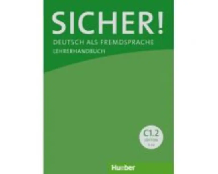Sicher! C1. 2 Lehrerhandbuch - Sonke Andresen