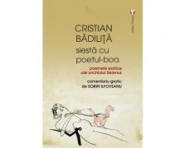 Siesta cu poetul-Boa - Cristian Badilita