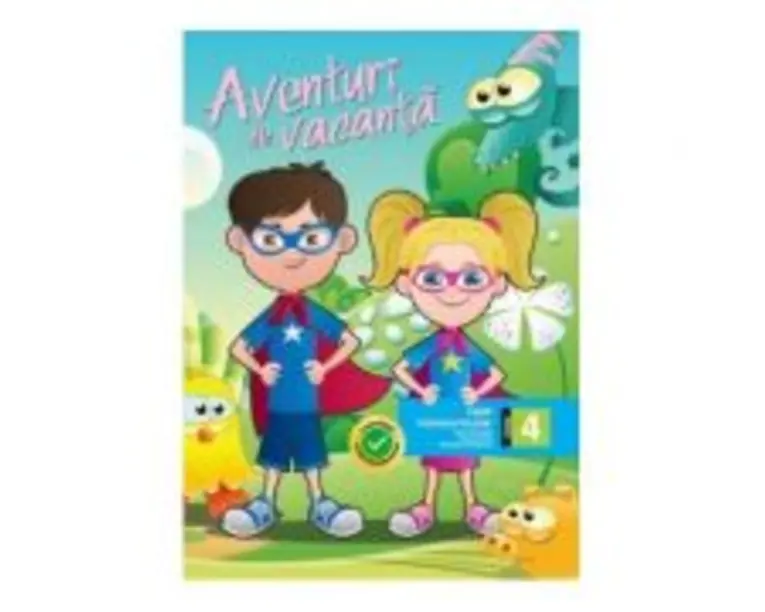 Aventuri de vacanta, Caiet transcurricular clasa a 4-a - Flora Abrudan