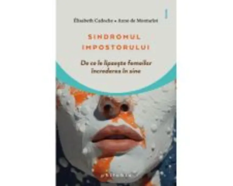 Sindromul impostorului - Elisabeth Cadoche, Anne de Montarlot