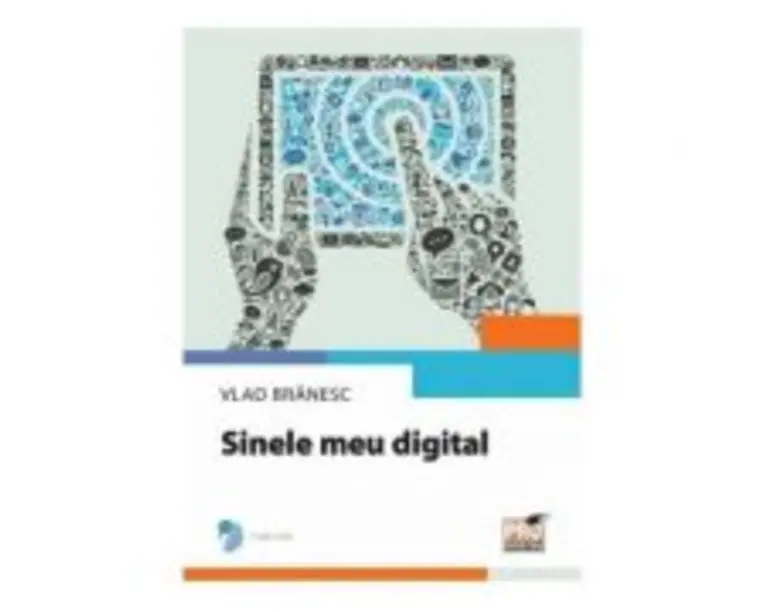 Sinele meu digital - Vlad Branesc