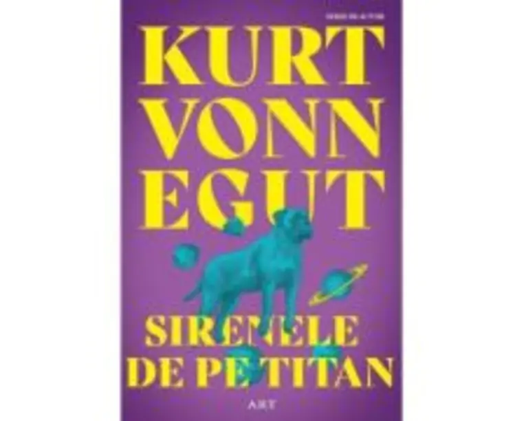 Sirenele de pe Titan - paperback - Kurt Vonnegut