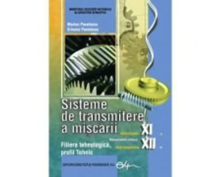 Sisteme de transmitere a miscarii clasele a 11-a, Ruta directa si a 12-a, Ruta progresiva - Marian Pavelescu