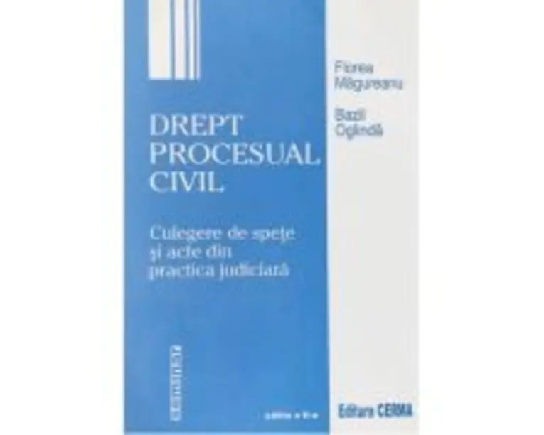 Drept procesual civil. Culegere de spete - Bazil Oglinda