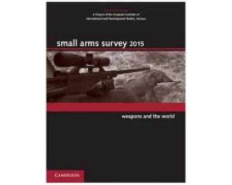 Small Arms Survey 2015: Weapons and the World