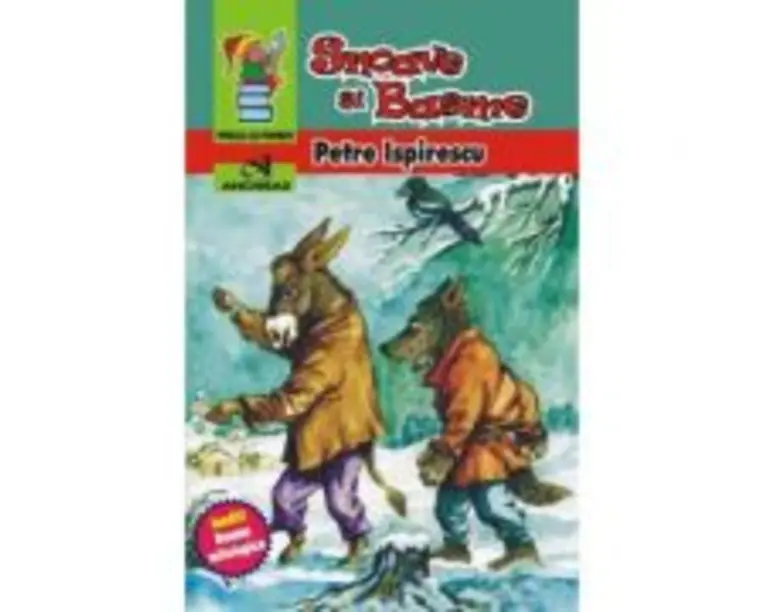 Snoave si basme - Petre Ispirescu