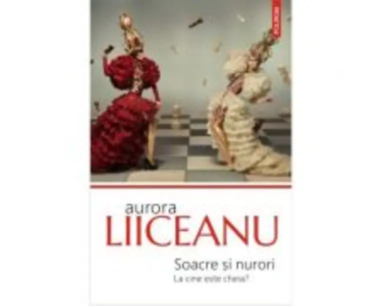 Soacre si nurori. La cine este cheia? - Aurora Liiceanu