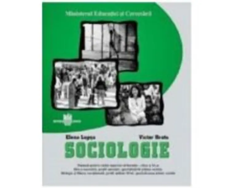 Sociologie. Manual pentru clasa a 11-a - Elena Lupsa