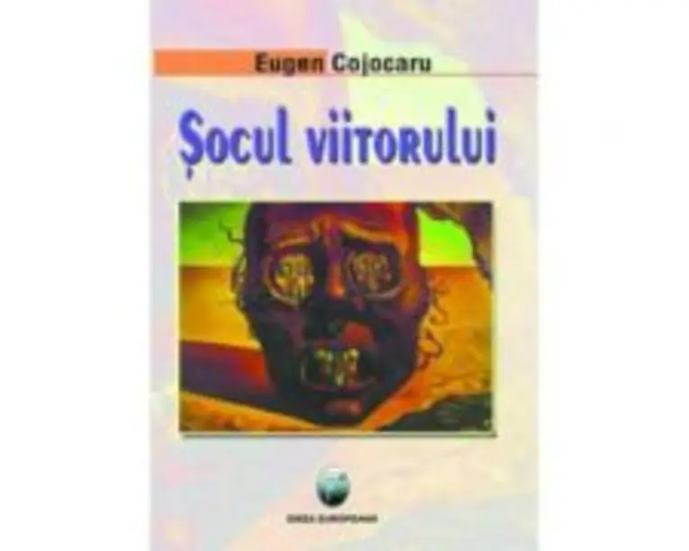 Socul viitorului - Eugen Cojocaru