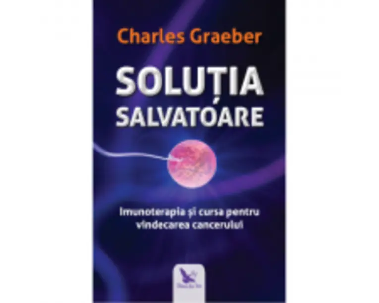 Solutia salvatoare - Charles Graeber