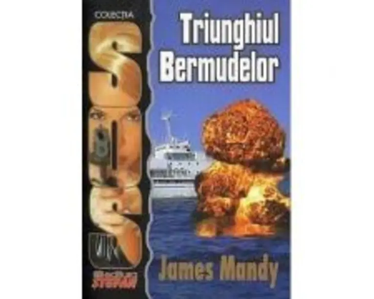 Triunghiul Bermudelor - Colectia SOS (James Mandy)