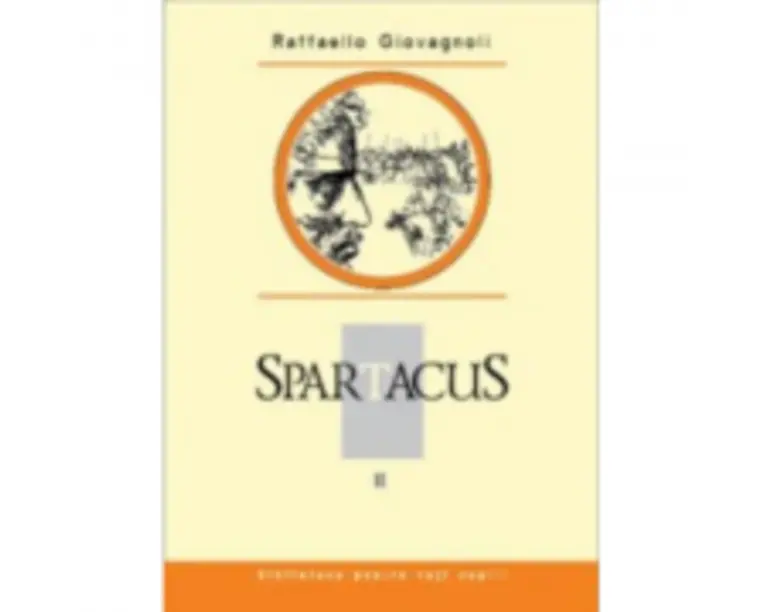 Spartacus. Volumul II - Raffaello Giovagnoli
