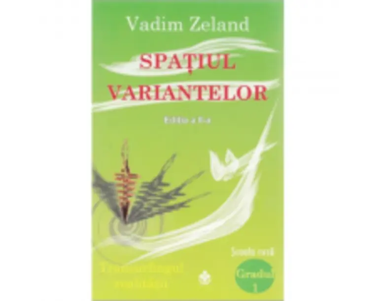 Spatiul variantelor - Vadim Zeland