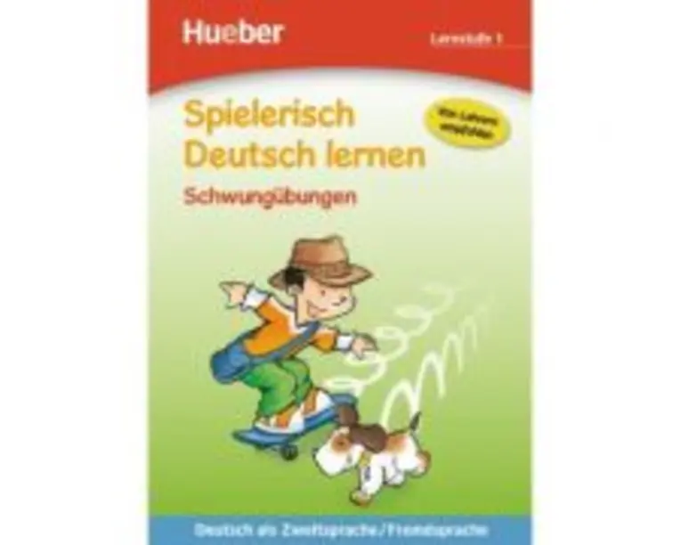 Spielerisch Deutsch lernen Schwungubungen. Lernstufe 1 - Ulrich Schneider-Struben