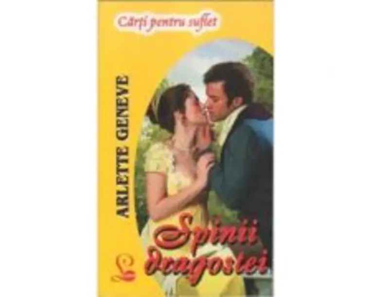 Spinii Dragostei. Volumul 1 Din Trilogia Penword - Arlette Geneve