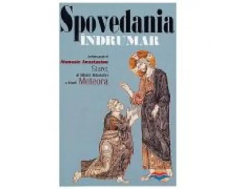 Spovedania. Indrumar - arhim. Atanasie Anastasiou