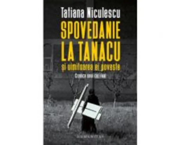 Spovedanie la Tanacu si uimitoarea ei poveste - Tatiana Niculescu