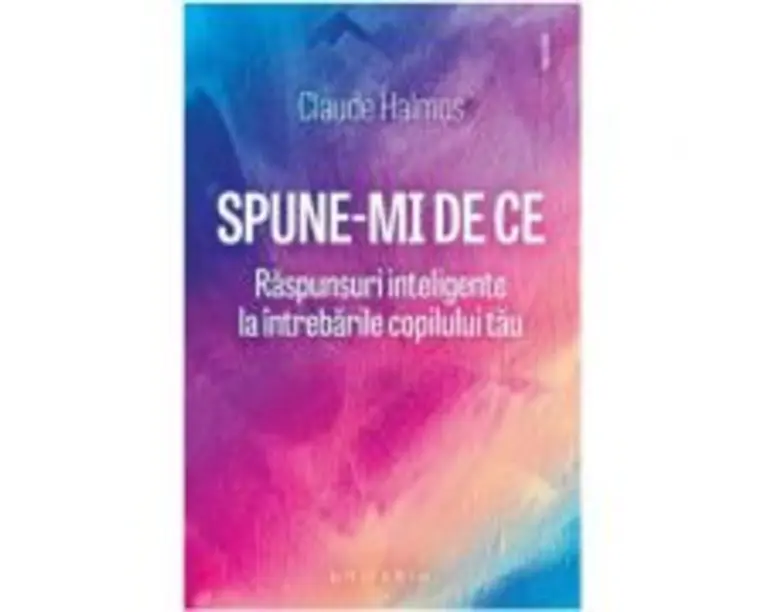 Spune-mi de ce - Claude Halmos