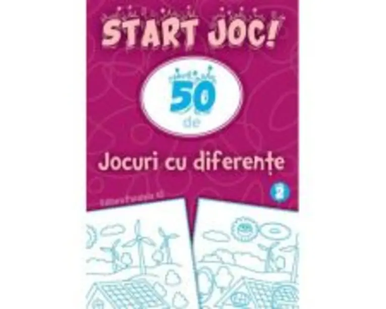 START JOC! 50 de jocuri cu diferente. Volumul 2