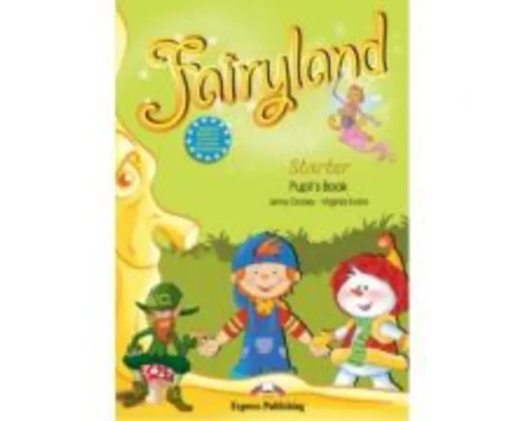 Fairyland Starter Curs de limba engleza. Pupil's Book - Virginia Evans