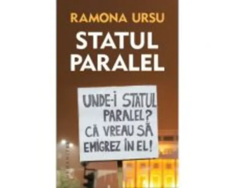 Statul paralel - Ramona Ursu