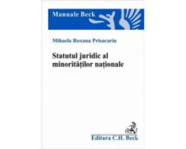 Statutul juridic al minoritatilor nationale - Mihaela Roxana Prisacariu