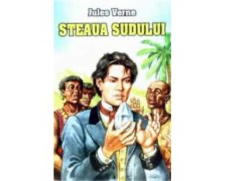 Steaua Sudului - Jules Verne