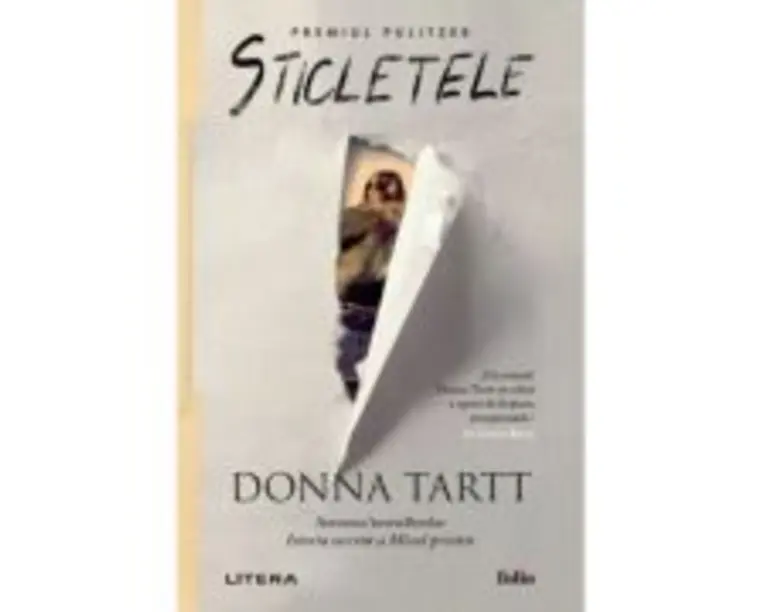 Sticletele. Coperta brosata, cu clapete - Donna Tartt