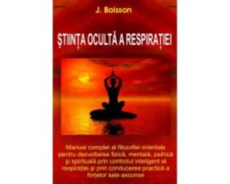 Stiinta oculta a respiratiei - J. Boisson