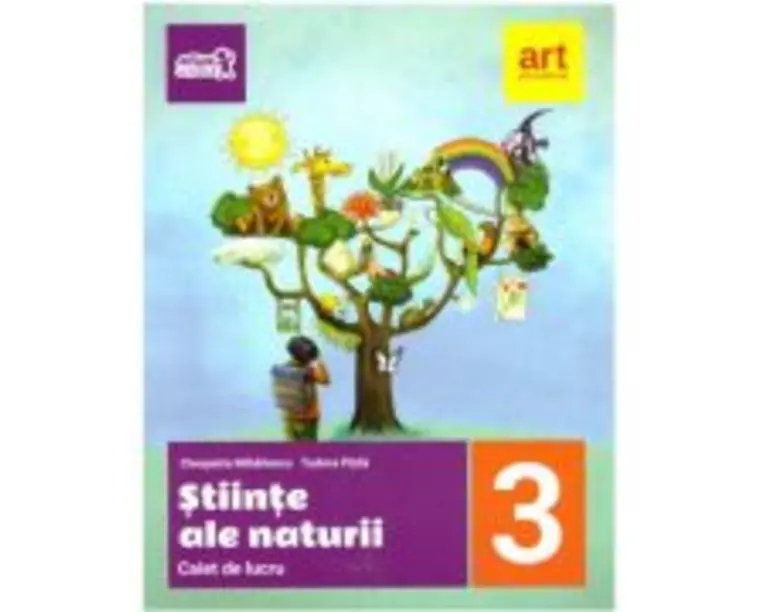 Stiinte ale naturii, caiet de lucru pentru clasa a 3-a - Cleopatra Mihailescu