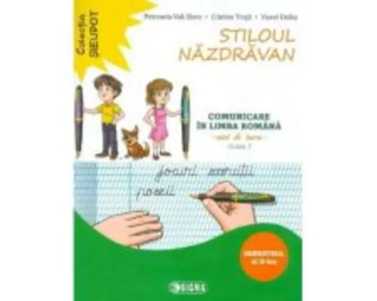 Stiloul Nazdravan. Comunicare in limba romana, caiet de lucru pentru clasa 1, semestrul al 2-lea - Petronela Vali Slavu