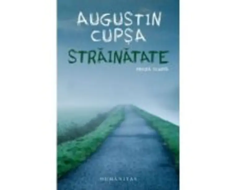 Strainatate - Augustin Cupsa