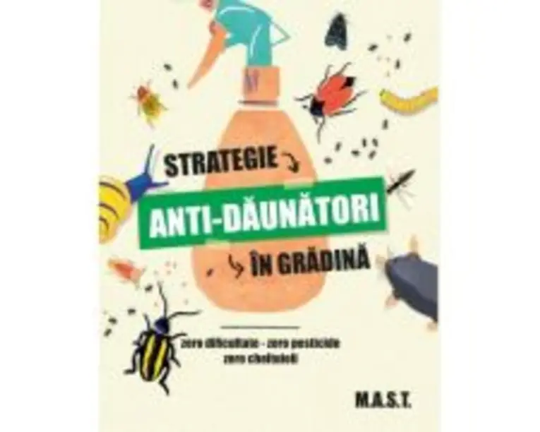 Strategie anti-daunatori in gradina - Johann Gis