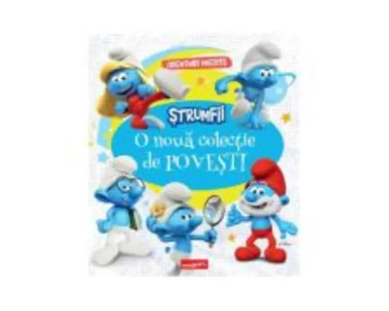 Strumfii. O noua colectie de povesti - Pierre Culliford Peyo