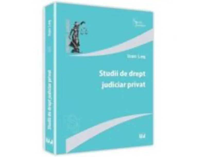 Studii de drept judiciar privat - Ioan Les