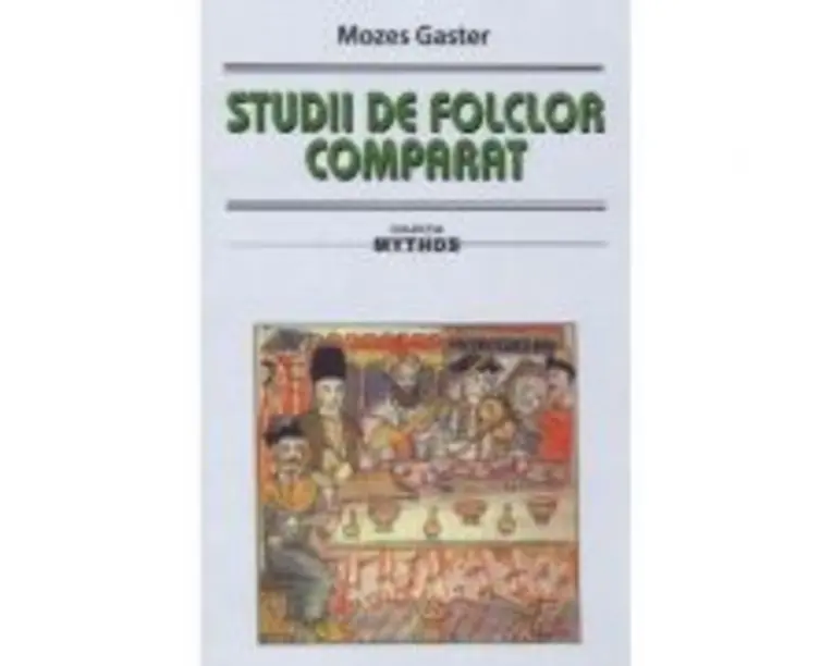 Studii de folclor comparat - Mozes Gaster