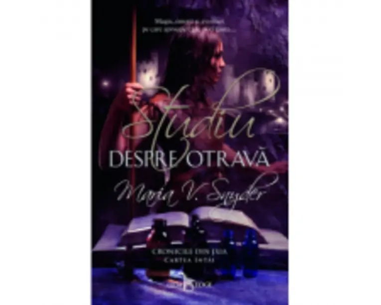 Studiu despre otrava - Maria V. Snyder