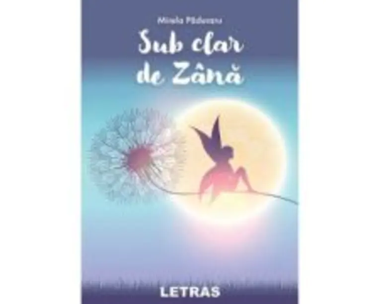 Sub clar de Zana - Mirela Paduraru