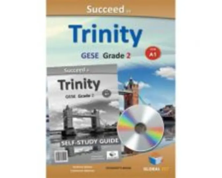 Succeed in Trinity GESE Grade 2 CEFR A1 Global ELT Self-study Edition - Andrew Betsis, Lawrence Mamas