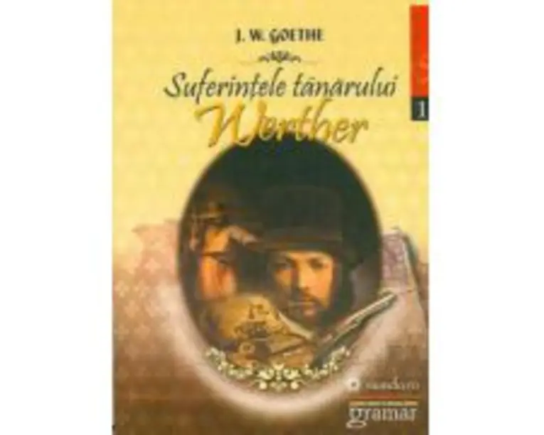 Suferintele tanarului Werther - Johann Wolfgang von Goethe